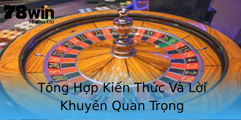Tổng Hợp Kiến Thức Và Lời Khuyên Quan Trọng Tổng Hợp Kiến Thức Và Lời Khuyên Quan Trọng